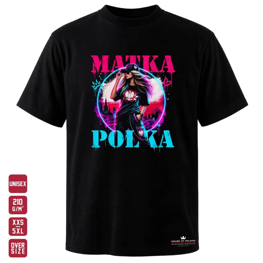 Koszulka Matka Polka: Streetwear: czarna koszulka unisex z nadrukiem, OVERSIZE 210 g/m²